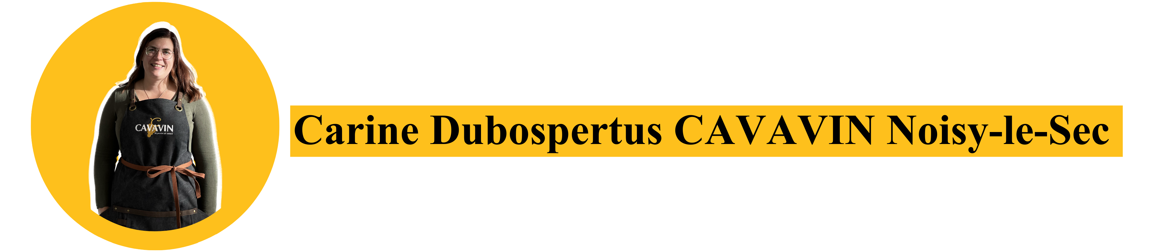 Carine Dubospertus Cavavin Noisy-le-Sec