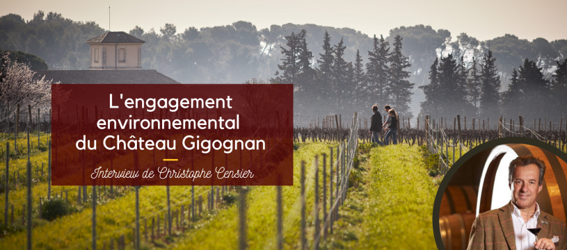 Château Gigognan's environmental commitment 