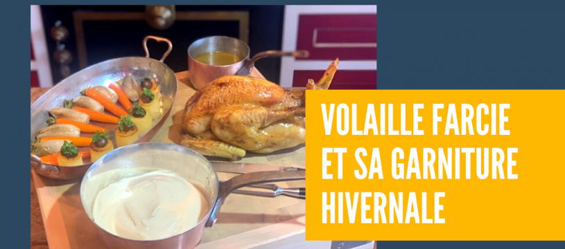 Volaille farcie et sa garniture hivernale
