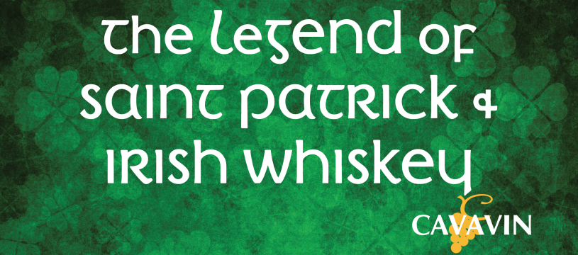 The legend of Saint Patrick and Irish Whiskey